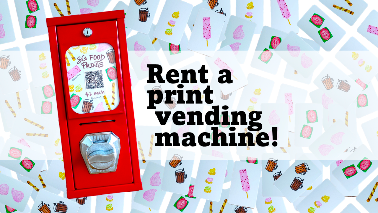 Rent a SG Food Print Vending Machine!